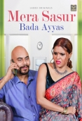 Mera Sasur Bada Ayyas (2023) Laddoo Short Film Watch Online