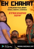 Ek Chahat (2023) NeonX Short Film Watch Online