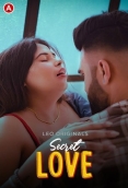Secret Love (2023) S01E02 LeoApp Web Series Download