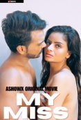 My Miss (2023) ShowX Short Film Download