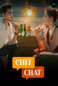 Chit Chat 2024 AahaFlix Short Film Download