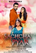 Sachcha Pyar 2024 BullApp Short Film Download