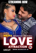 Love Attraction 2024 NeonX Hindi Short Film Download