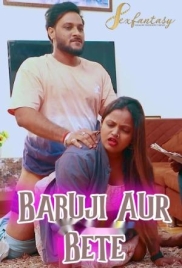 Babuji Aur Bete (2024) SexFantasy Short Film Watch Online (2024)