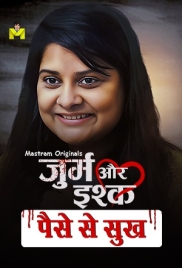Paiso Se Sukh (2024) Mastram Short Film Download (2024)
