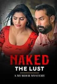 Naked The Lust 2020 ETWorld Telugu Short Film Download (2020)