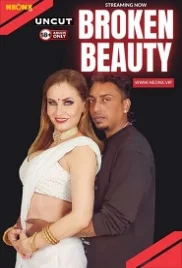 Broken Beauty 2024 NeonX Short Film Download (2024)