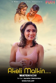 Akeli Malkin 2025 Fugi Hot Short Film Download (2025)