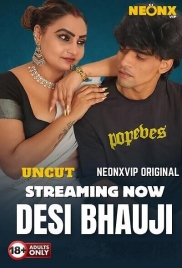Desi Bhauji (2025) NeonX Short Film Download (2025)