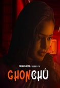 Ghonchu (2023) PrimeShots S01E01 Web Series Watch Online