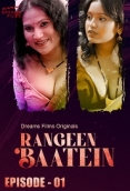 Rangeen Baatein (2023) DreamsFilms S01E02 Web Series Watch Online