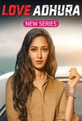 Love Adhura (2024) Hindi S01 Complete Web Series Download