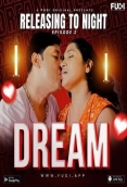 Dream (2023) Fugi S01E02 Web Series Download