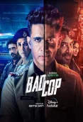 Bad Cop 2024 Hindi S01 Complete Web Series Download
