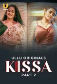Kissa 2024 S01 Part 02 ULLU Web Series Download
