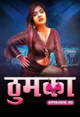 Thumka 2024 MoodX S01E02 Web Series Download