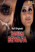 Sanam Bewafa 2024 S01E01T02 Bullapp Web Series Download
