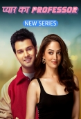 Pyar Ka Professor 2025 Hindi S01 Complete Web Series Download