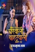 Gharwali Baharwali (2025) TeFlix S01E03T04 Web Series Download