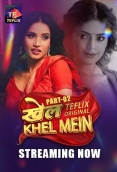 Khel Khel Mein (2025) TeFlix S01E04T05 Web Series Download