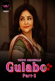 Gulabo Part 2 (2022) S01E03T04 Voovi Web Series Watch Online (2023)