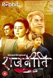 Rajneeti (2023) RabbitMovies S01E01T02 Web Series Watch Online (2023)