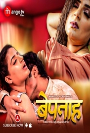 Bepanah (2023) MangoTV S01E02 Web Series Watch Online (2024)