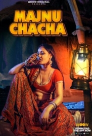 Majnu Chacha (2023) WOOW S01 Complete Web Series Watch Online (2024)