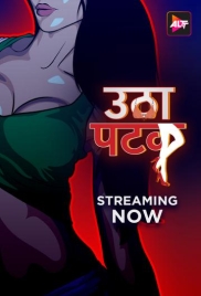 Utha Patak (2024) S01E01T03 Web Series Download (2024)