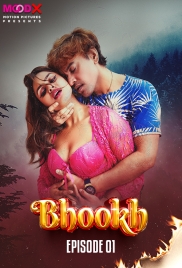 Bhookh (2024) MoodX S01E01 Web Series Download (2024)