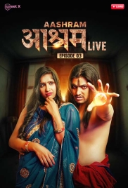 Aashram Live (2024) MeetX S01E03 Web Series Download (2024)