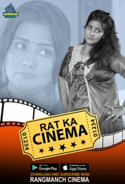 Rat Ka Cinema 2024 Rangmanch S01 Complete Web Series Download (2024)