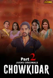 Chowkidar 2024 Jugnu S01E04T05 Web Series Download (2024)
