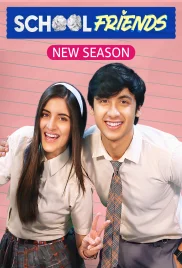 School Friends 2024 Hindi S02 Complete Web Series Download (2024)