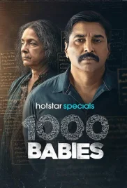 1000 Babies 2024 Hindi S01 Complete Web Series Download (2024)
