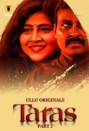 Taras 2024 S01 Part 02 Ullu Web Series Download (2024)