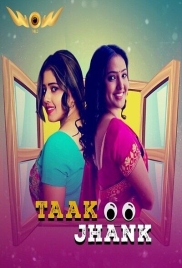 Taak Jhank 2024 Wow S01E03T04 Web Series Download (2024)