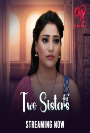 Two Sisters (2025) Makhan S01E01T04 Web Series Download (2025)