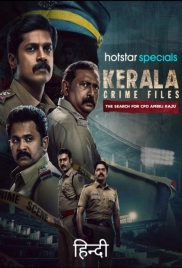 Kerala Crime Files (2025) Hindi Dubbed S02 Web Series Download (2025)