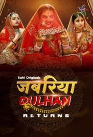 Jabariya Dulhan Returns (2025) Ratri S01 E03-04 Web Series (2025)