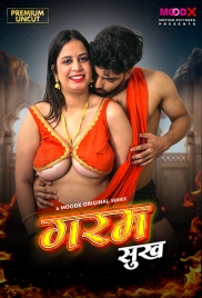 Garam Sukh (2025) Moodx S01 E01 Web Series (2025)