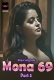 Mona 69 (2023) Voovi S01 Part 3 Web Series Watch Online