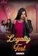 Loyalty Test 2024 MoodX S01E01 Web Series Download