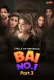 Bai No 1 2024 S01E06T07 ChillX Web Series Download