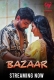 Bazaar 2025 Makhan S01E01T06 Web Series Download