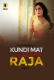 Kundi Mat Khadkao Raja Part 2 2025 Ullu S01 Web Series Download