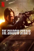 The Shadow Strays 2024 Hindi Dubbed Movie HDRip Download