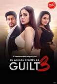 Ek Anjaan Rishtey Ka Guilt 3 (2024) Hindi Movie HDRip Download